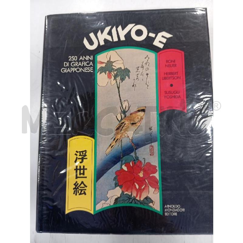 NEUER UKIYO-E 250 ANNI DI GRAFICA GIAPPONESE | Mercatino dell'Usato Roma viale tirreno 1