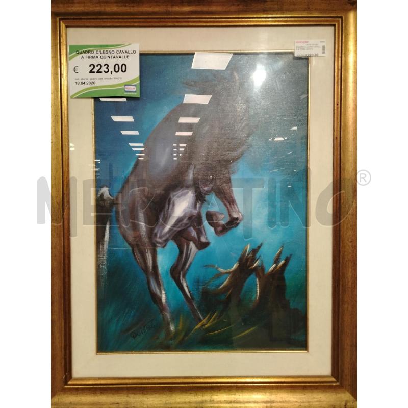QUADRO C/LEGNO CAVALLO A FIRMA QUINTAVALLE | Mercatino dell'Usato Roma viale tirreno 1