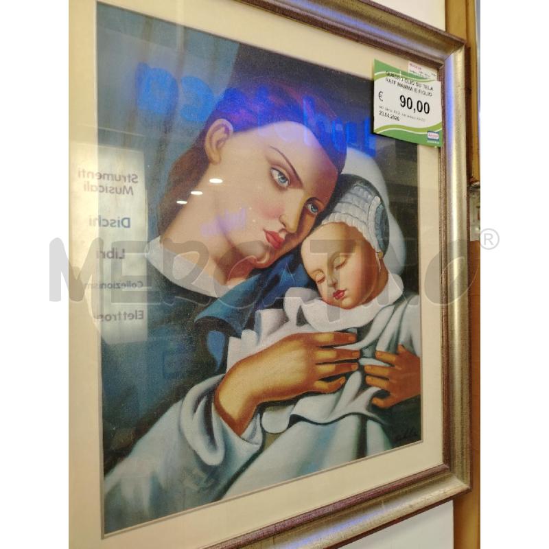 QUADRO OLIO SU TELA RAFF MAMMA E FIGLIO  | Mercatino dell'Usato Roma viale tirreno 2