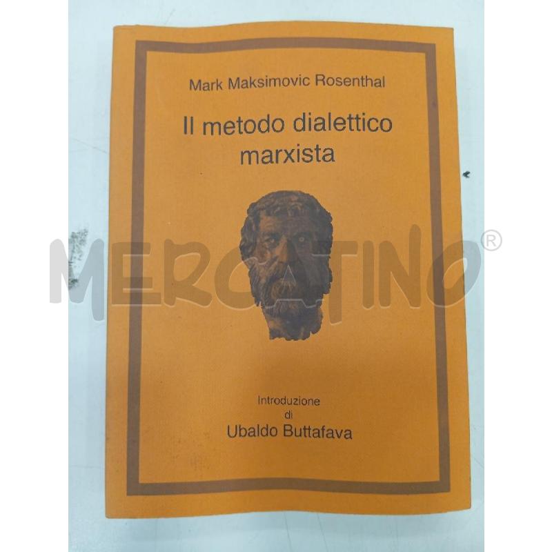 ROSENTHAL IL METODO DIALETTICO MARXISTA | Mercatino dell'Usato Roma viale tirreno 1