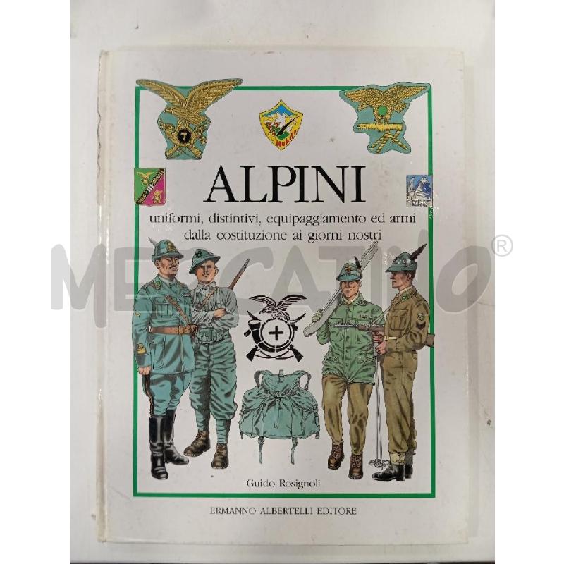 ROSIGNOLI ALPINI UNIFORMI DISTINTIVI RIV DORSO | Mercatino dell'Usato Roma viale tirreno 1