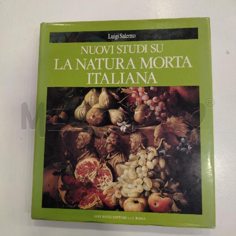 SALERNO NUOVI STUDI SU LA NATURA MORTA ITALIANA | Mercatino dell'Usato Roma viale tirreno 1