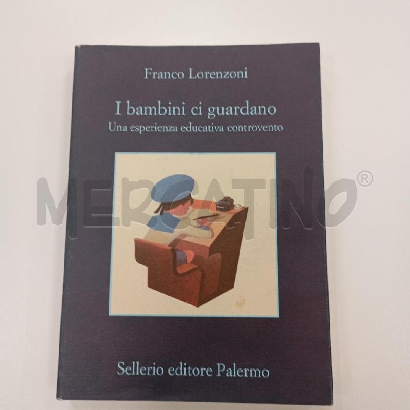 SELLERIO LORENZONI I BAMBINI CI GUARDANO | Mercatino dell'Usato Roma viale tirreno 1