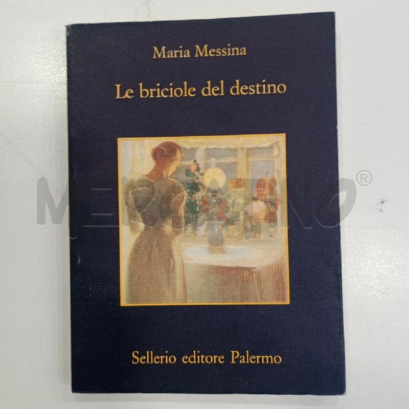 SELLERIO MESSINA LE BRICIOLE DEL DESTINO | Mercatino dell'Usato Roma viale tirreno 1