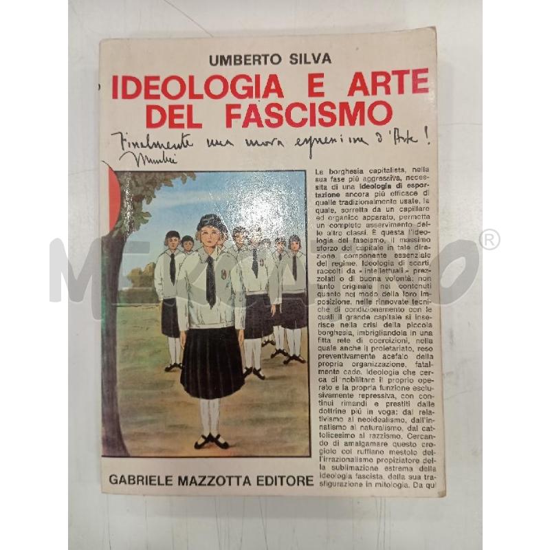 SILVA IDEOLOGIA E ARTE DEL FASCISMO | Mercatino dell'Usato Roma viale tirreno 1