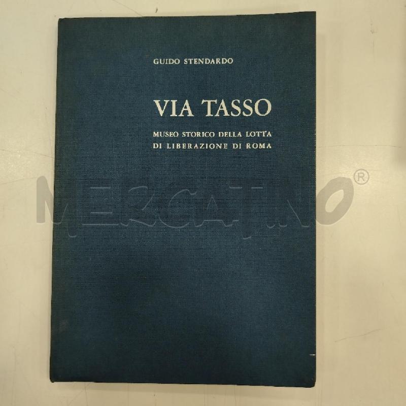 STENDARDO VIA TASSO MUSEO STORICO | Mercatino dell'Usato Roma viale tirreno 1