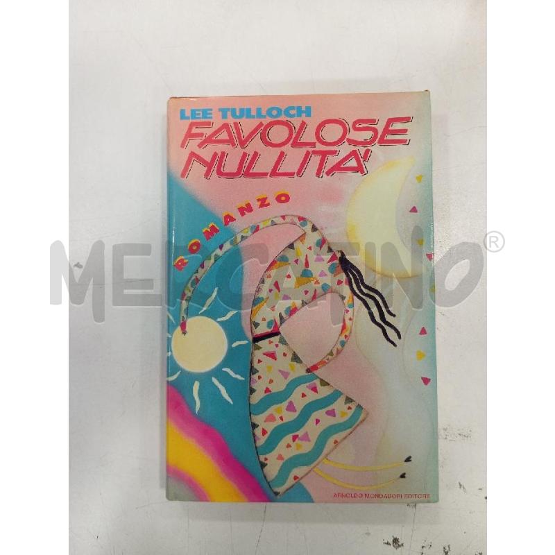 TULLOCH FAVOLOSE NULLITÀ | Mercatino dell'Usato Roma viale tirreno 1