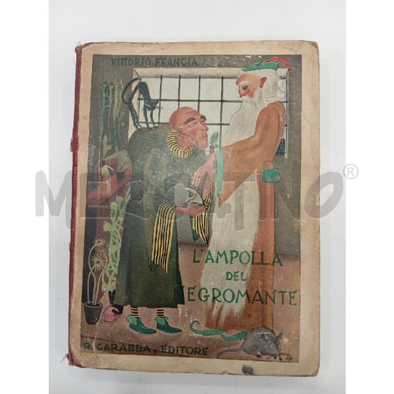 VINT FRANCIA L'AMPOLLA DEL NEGROMANTE CARABBA EDITORE | Mercatino dell'Usato Roma viale tirreno 1
