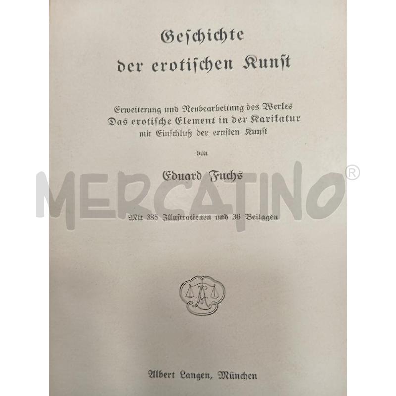 VINT FUCHS GESCHCHTE DER EROTISCHEN KUNFT | Mercatino dell'Usato Roma viale tirreno 2