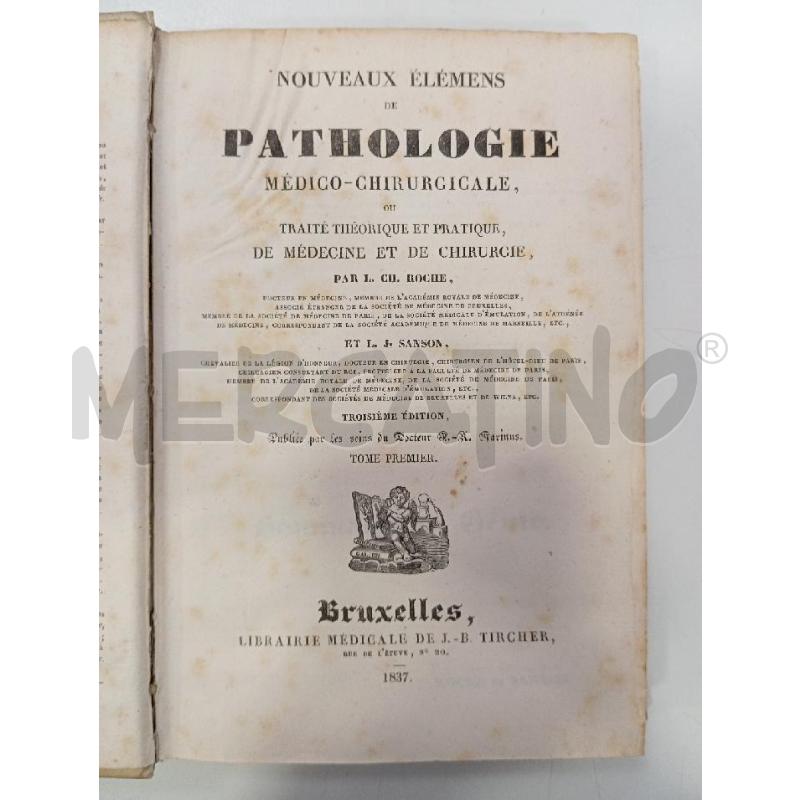VINT NOUVEAUX ELEMENS DE PATHOLOGIE 2VOL | Mercatino dell'Usato Roma viale tirreno 2