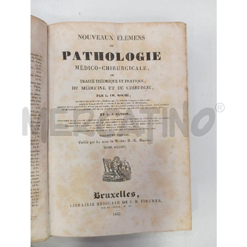VINT NOUVEAUX ELEMENS DE PATHOLOGIE 2VOL | Mercatino dell'Usato Roma viale tirreno 3