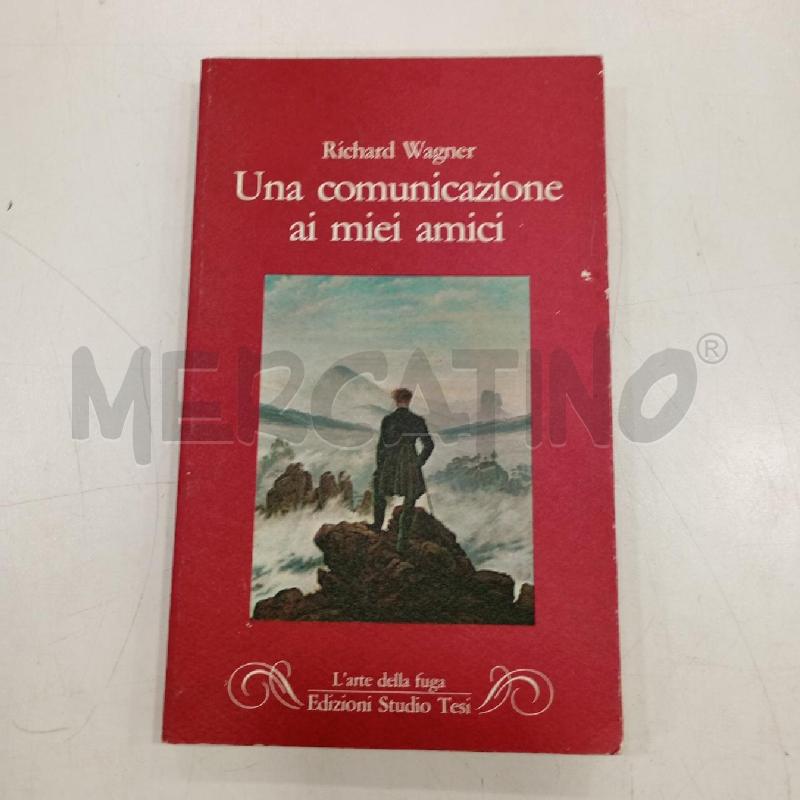 WAGNER UNA COMUNICAZIONE AI MIEI AMICI | Mercatino dell'Usato Roma viale tirreno 1