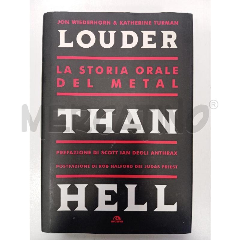 WIEDERHORN LOUDER THAN HELL LA STORIA ORALE DEL METAL | Mercatino dell'Usato Roma viale tirreno 1