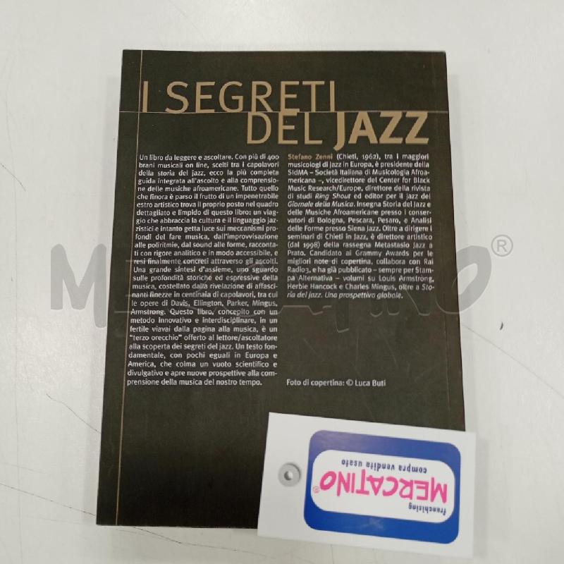 ZENNI I SEGRETI DEL JAZZ UNA GUIDA ALL'ASCOLTO | Mercatino dell'Usato Roma viale tirreno 2
