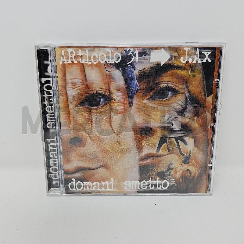 CD ARTICOLO 31 J.AX* DOMANI SMETTO | Mercatino dell'Usato Roma cinecitta' 1