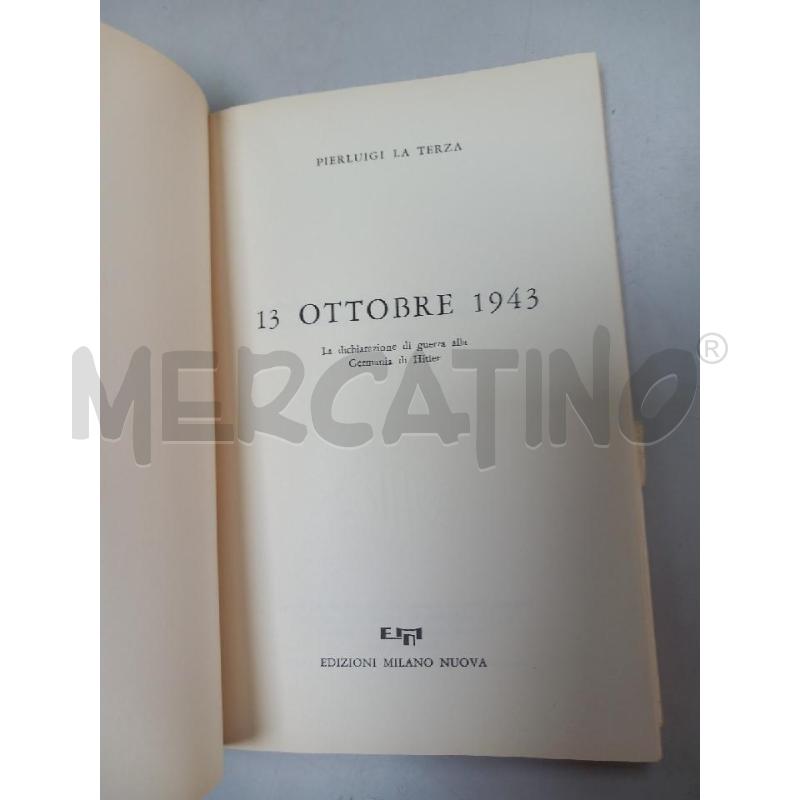 13 OTTOBRE 1943 LA TERZA | Mercatino dell'Usato Roma porta di roma 2