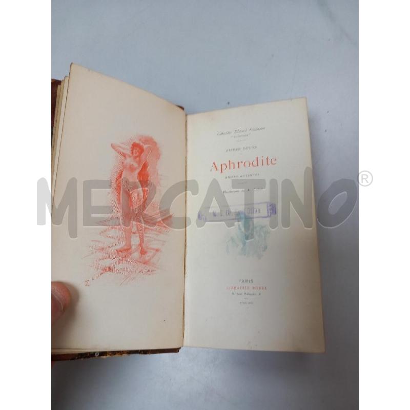 APHRODITE PIERRE LOUYS ILL. CALBET | Mercatino dell'Usato Roma porta di roma 2