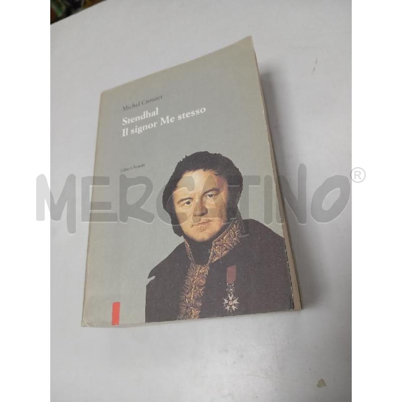 CROUZET STENDHAL IL SIGNOR ME STESSO | Mercatino dell'Usato Roma porta di roma 1