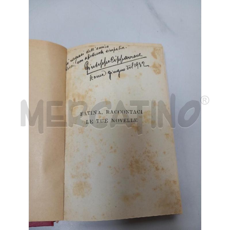 FATINA RACCONTACI LE TUE NOVELLE SALANI 1931 FIRMATO | Mercatino dell'Usato Roma porta di roma 2