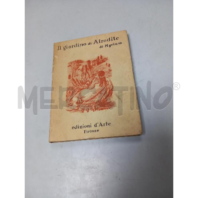 IL GIARDINO DI AFRODITE MYRIAM AUTOGRAFATO | Mercatino dell'Usato Roma porta di roma 1