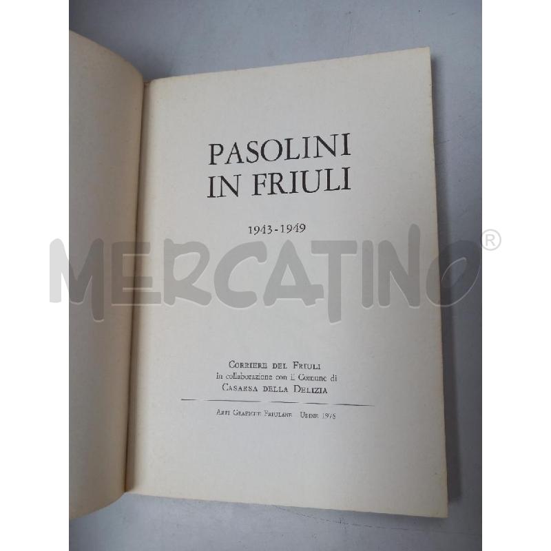 PASOLINI IN FRIULI | Mercatino dell'Usato Roma porta di roma 2