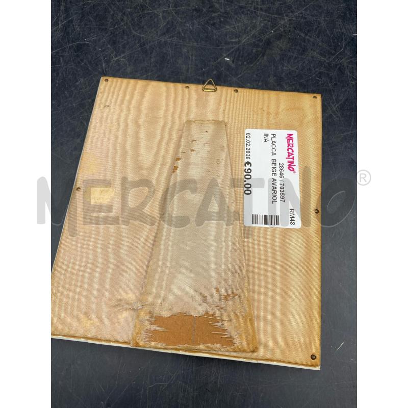 PLACCA  BEIGE AVARIOLINA | Mercatino dell'Usato Roma porta di roma 5
