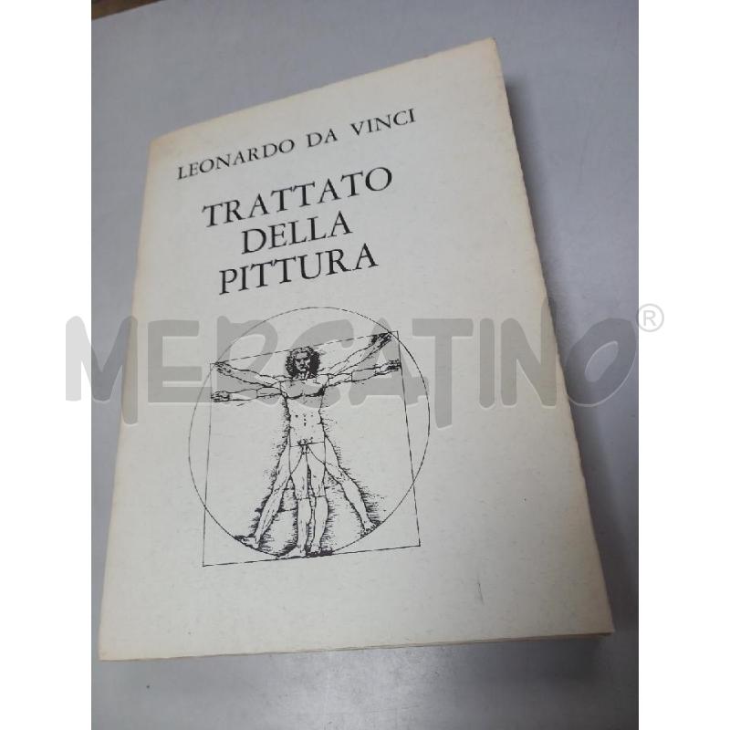 TRATTATO DELLA PITTURA LEONARDO DA VINCI | Mercatino dell'Usato Roma porta di roma 1