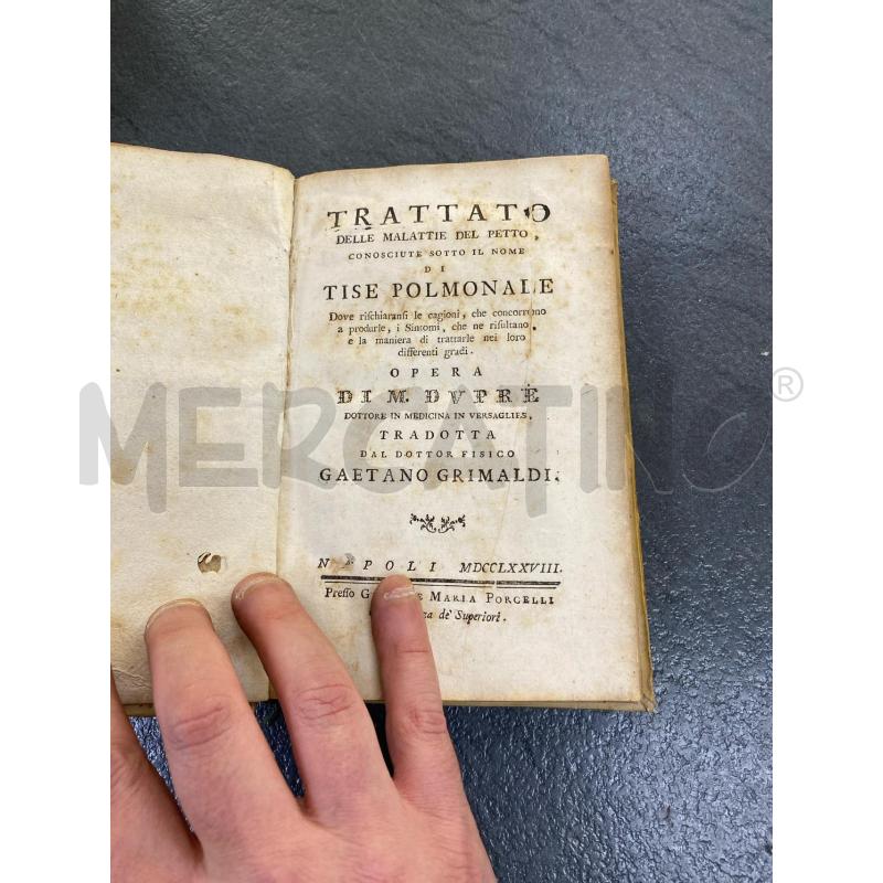 TRATTATO DELLE MALATTIE DEL PETTO '700 | Mercatino dell'Usato Roma porta di roma 2