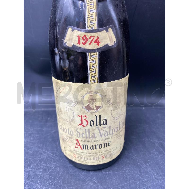 VINO DA ESPOSIZIONE  BOLLA AMARONE 1974 | Mercatino dell'Usato Roma porta di roma 2