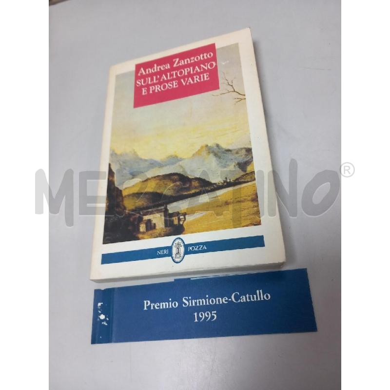 ZANZOTTO SULL'ALTOPIANO E PROSE VARE 1995 | Mercatino dell'Usato Roma porta di roma 1