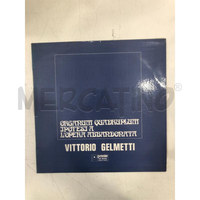 33/G VINILE VITTORIO GELMETTI ORGANUM QUADRUPLUM CON DEDICA | Mercatino dell'Usato Roma somalia 1