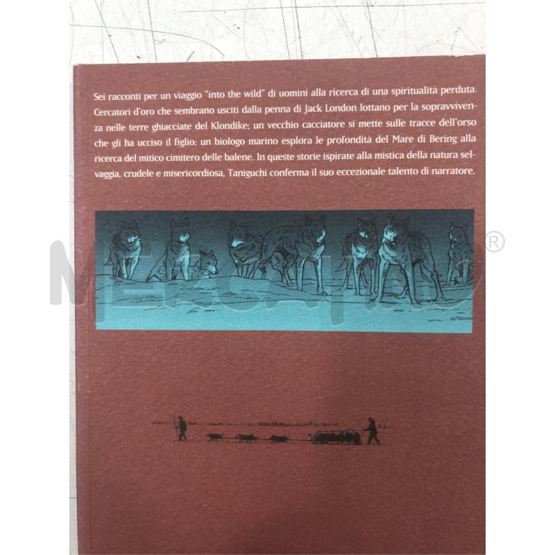 FUMETTO JIRO TANIGUCHI L'UOMO DELLA TUNDRA COCONINO | Mercatino dell'Usato Roma somalia 2