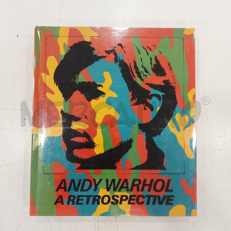 LIBRO ANDY WARHOL A RETROSPECTIVE MOMA 1989 | Mercatino dell'Usato Roma somalia 1
