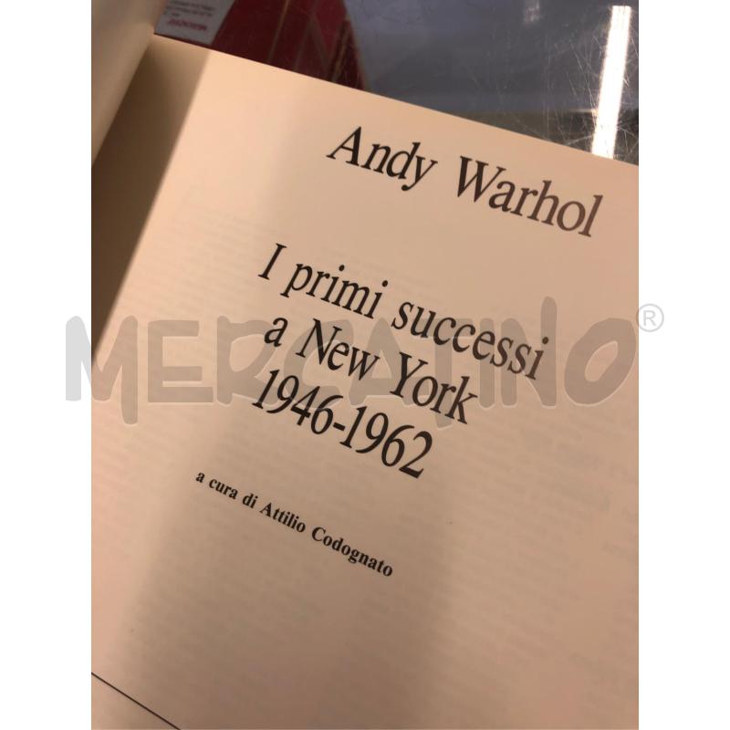 LIBRO ANDY WARHOL I PRIMI SUCCESSI A NEW YORK | Mercatino dell'Usato Roma somalia 5