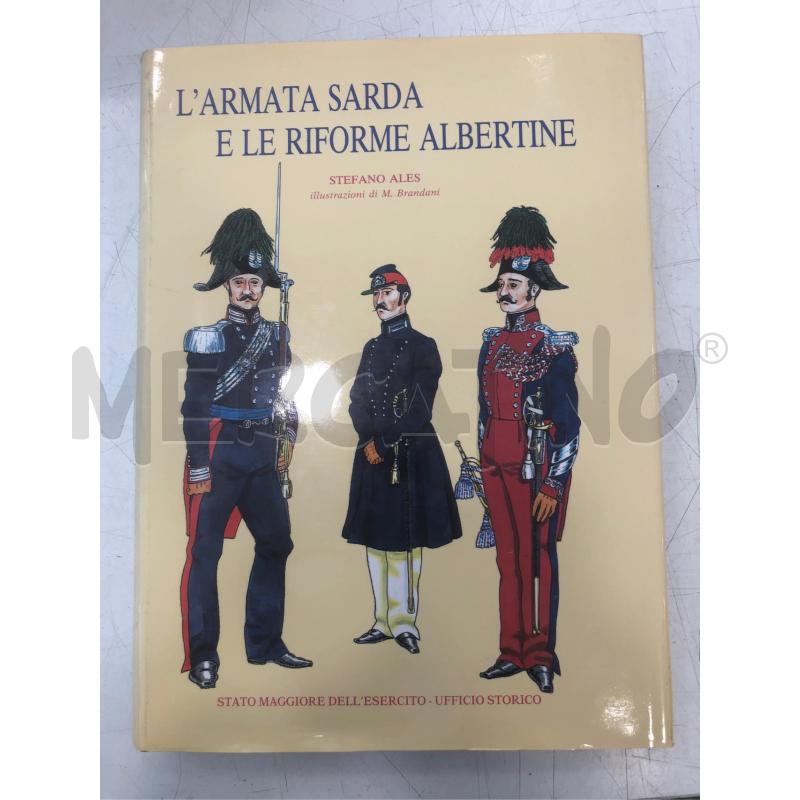 LIBRO ARMATA SARDA E LE RIFORME ALBERTINE | Mercatino dell'Usato Roma somalia 1