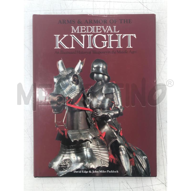 LIBRO ARMS & ARMOR OF MEDIEVAL KNIGHT | Mercatino dell'Usato Roma somalia 1