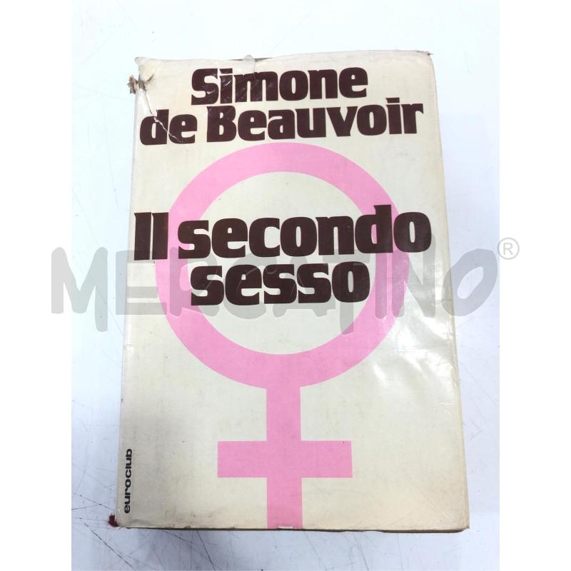 LIBRO BEAUVOIR IL SECONDO SESSO EDIZIONI EUROCLUB | Mercatino dell'Usato Roma somalia 1