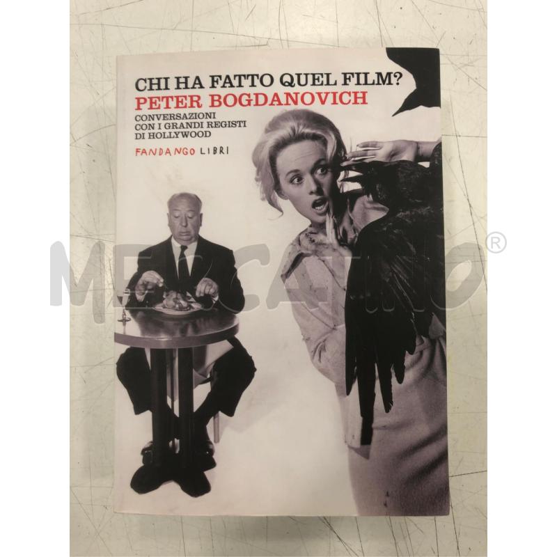LIBRO CHI HA FATTO QUEL FILM PETER BOGDANOVICH | Mercatino dell'Usato Roma somalia 1
