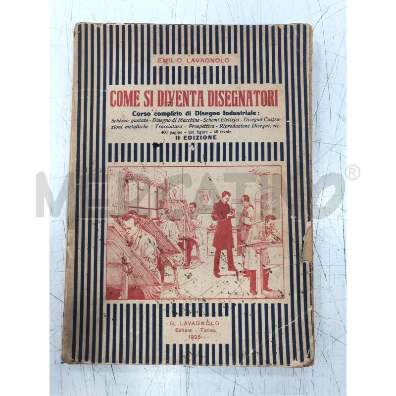 LIBRO COME SI DIVENTA DISEGNATORI 1925 | Mercatino dell'Usato Roma somalia 1