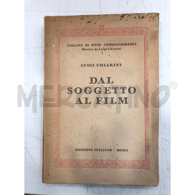 LIBRO DAL SOGGETTO AL FILM LUIGI CHIARINI | Mercatino dell'Usato Roma somalia 1