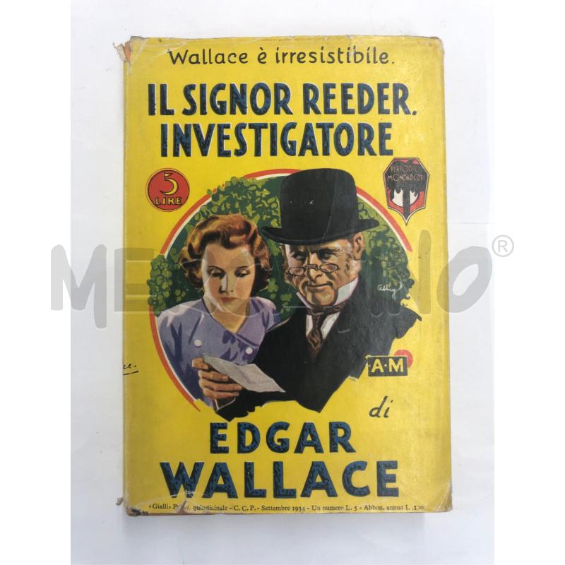 LIBRO EDGAR WALLACE IL SIGNOR REEDER 1934 | Mercatino dell'Usato Roma somalia 1