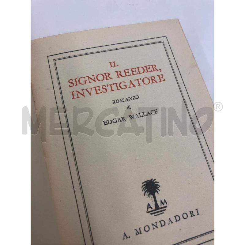 LIBRO EDGAR WALLACE IL SIGNOR REEDER 1934 | Mercatino dell'Usato Roma somalia 3