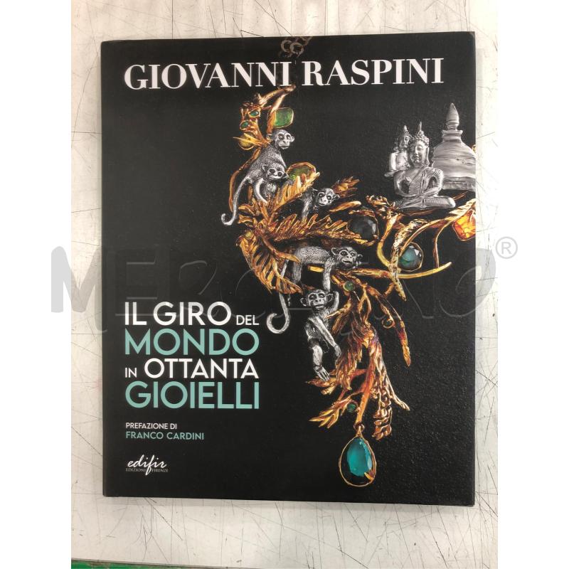 LIBRO GIOVANNI RASPINI IL GIRO DEL MONDO IN 80 GIOIELLI | Mercatino dell'Usato Roma somalia 1