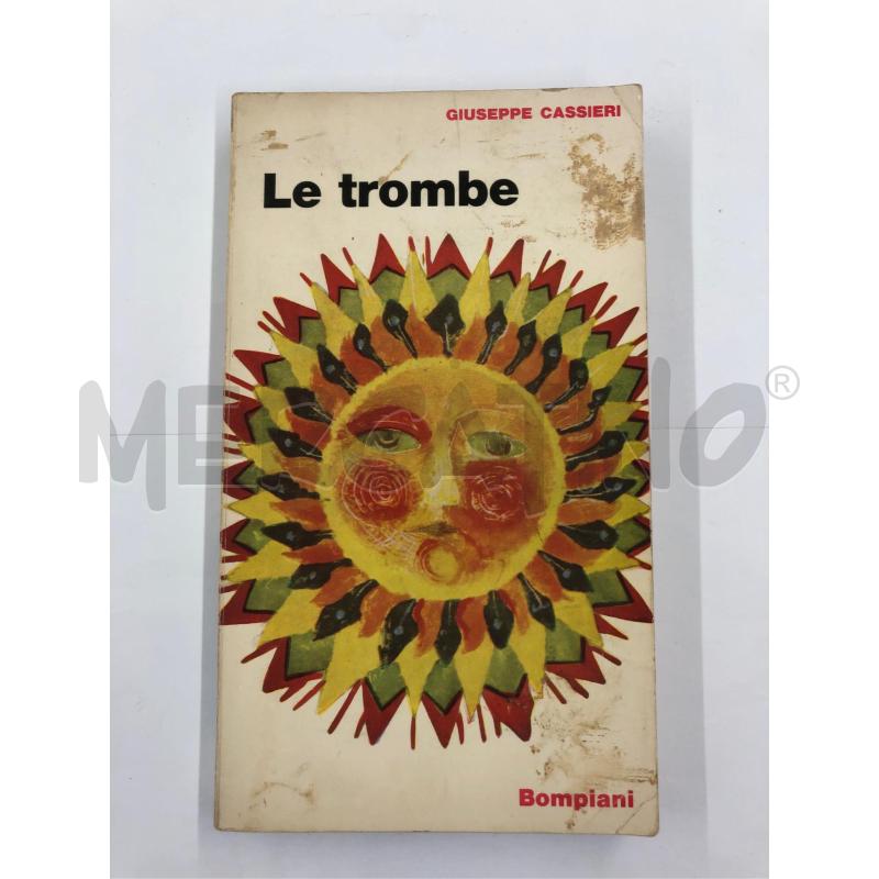 LIBRO GIUSEPPE CASSIERI LE TROMBE CON DEDICA | Mercatino dell'Usato Roma somalia 1