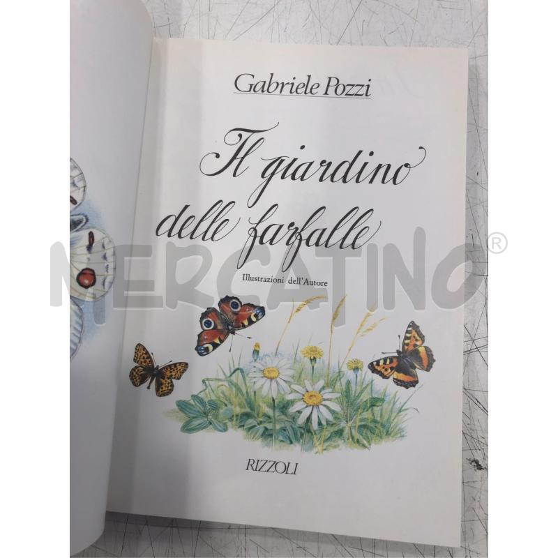 LIBRO ILLUSTRATO IL GIARDINO DELLE FARFALLE RIZZOLI 1980 | Mercatino dell'Usato Roma somalia 2