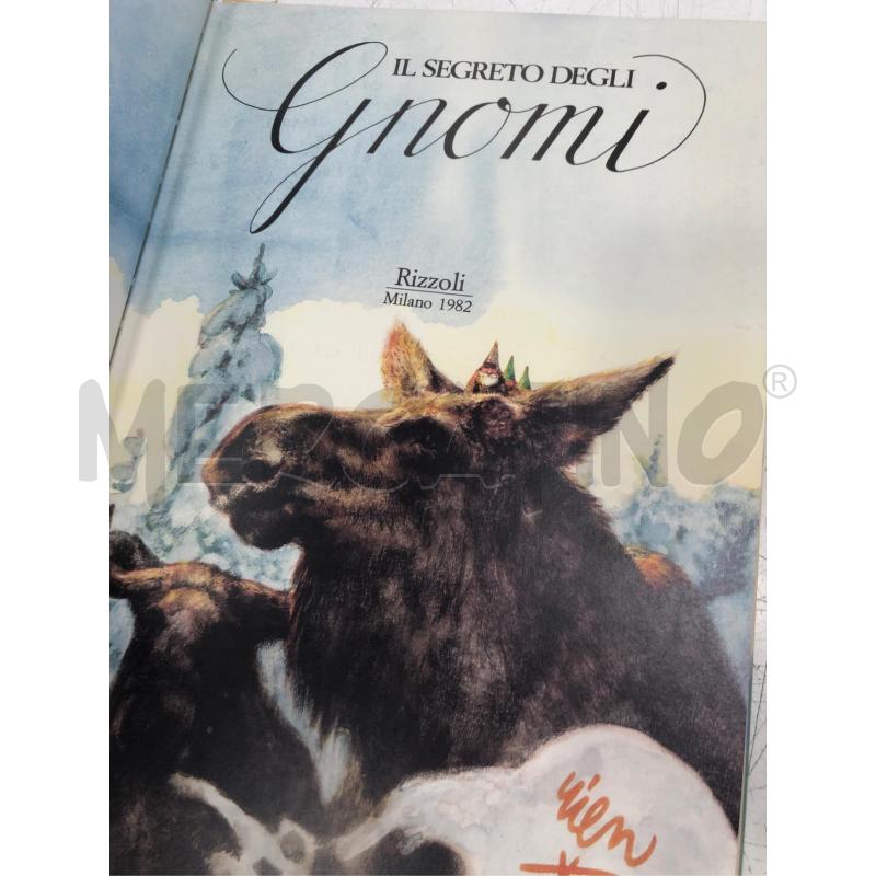 LIBRO ILLUSTRATO IL SEGRETO DEI GNOMI RIZZOLI 1982 | Mercatino dell'Usato Roma somalia 2