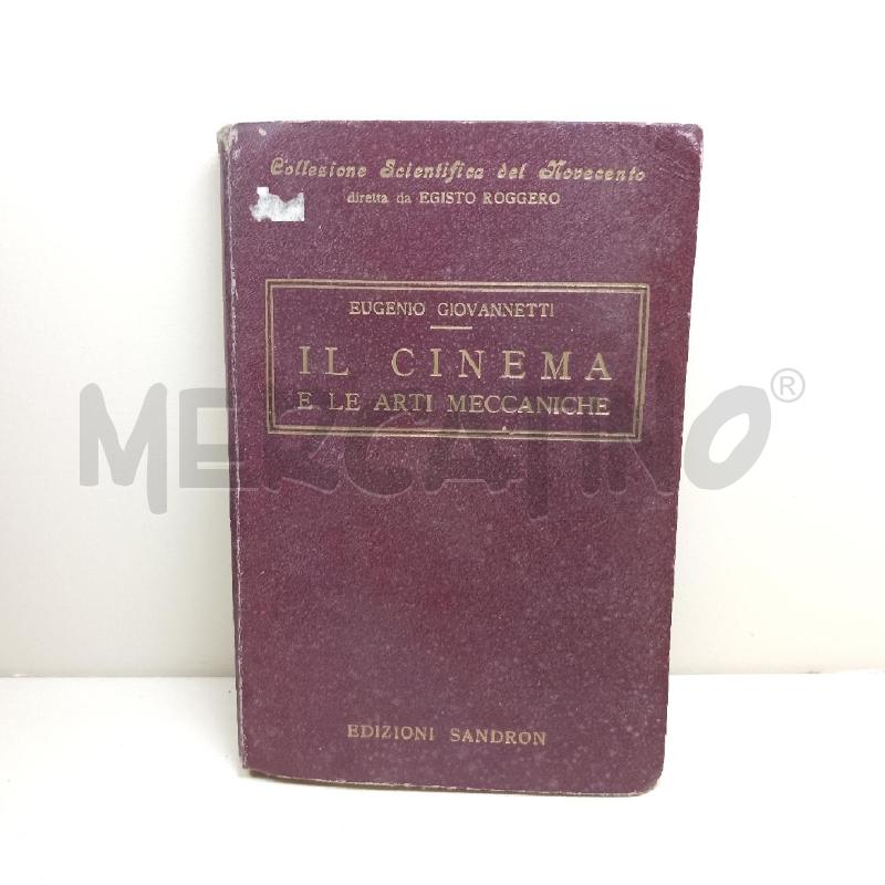 LIBRO IL CINEMA E LE ARTI MECCANICHE 1930 | Mercatino dell'Usato Roma somalia 1