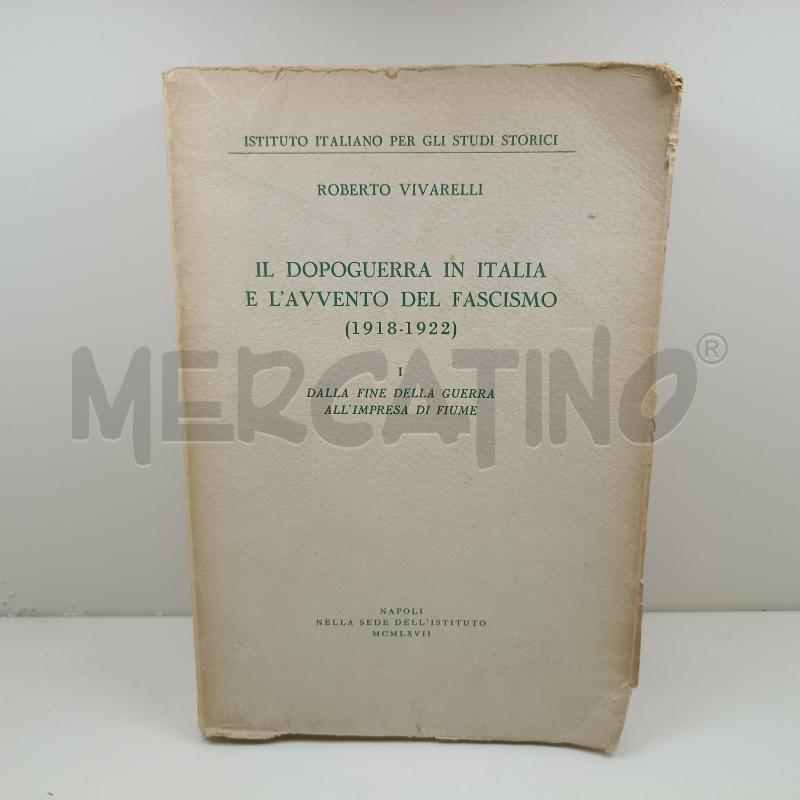 LIBRO IL DOPOGUERRA IN ITALIA E L'AVVENTO DEL FASCISMO 1918 1922 | Mercatino dell'Usato Roma somalia 1