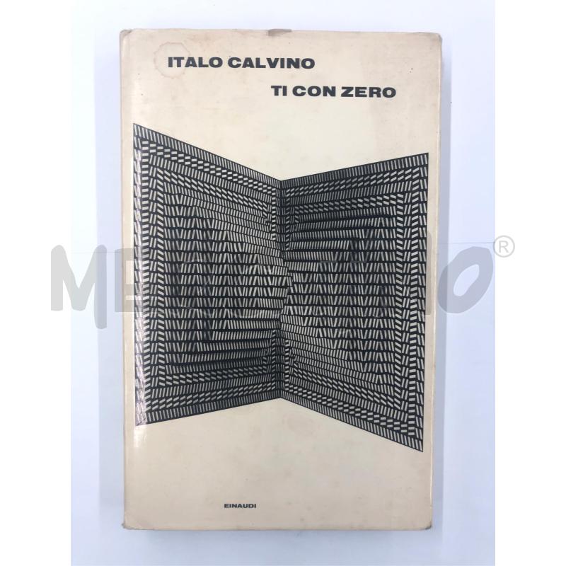 LIBRO ITALO CALVINO TI CON ZERO 1967 EINAUDI | Mercatino dell'Usato Roma somalia 1
