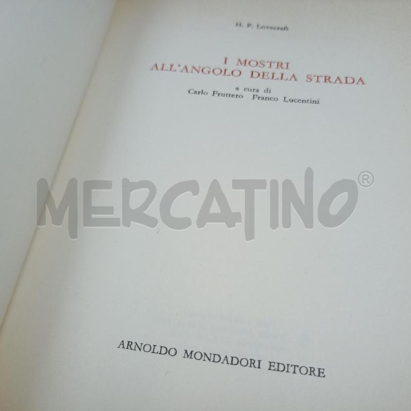 LIBRO I MOSTRI ALL ANGOLO DELLA STRADA LOVECRAFT MONDADORI 1966 | Mercatino dell'Usato Roma somalia 3